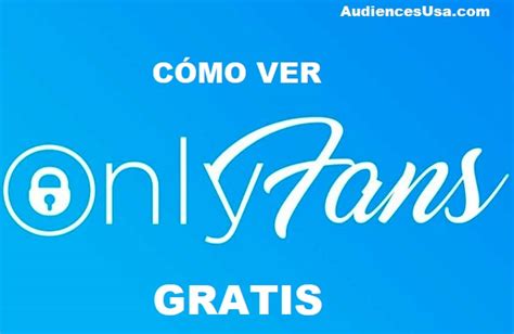 como tener onlyfans gratis|Cómo ver OnlyFans gratis: los 4 métodos más。